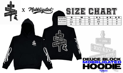 Deuce Block & Mobbligated Collab Hoodie￼